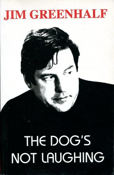 The Dog's Not Laughing: Poems 1966-98 (Redbeck Poetry) (Signed By …