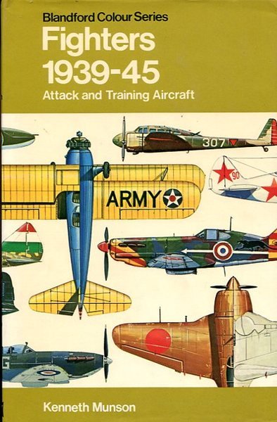 Fighters Attack and Training Aircraft 1939-45 [Pocket Encyclopaedia of World …