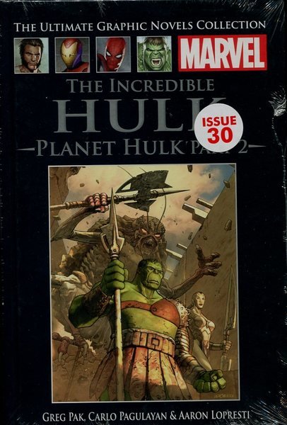 The Incredible Hulk : Planet Hulk Part 2 (Marvel Ultimate …