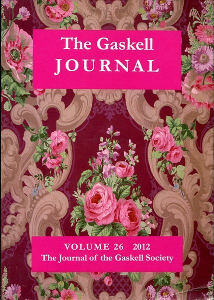 The Gaskell Society Journal : 2012 Volume 26