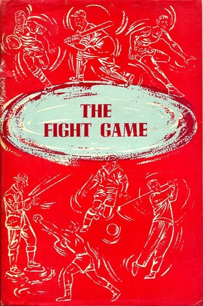 The Fight Game