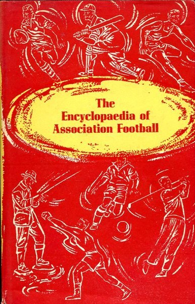 The Encyclopaedia of Association Football