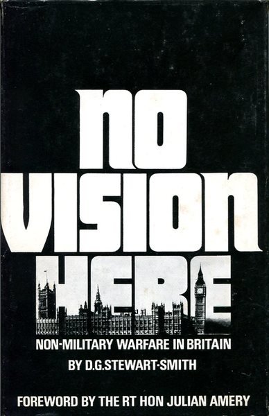No Vision Here : Non-Military Warfare in Britain (Signed By …