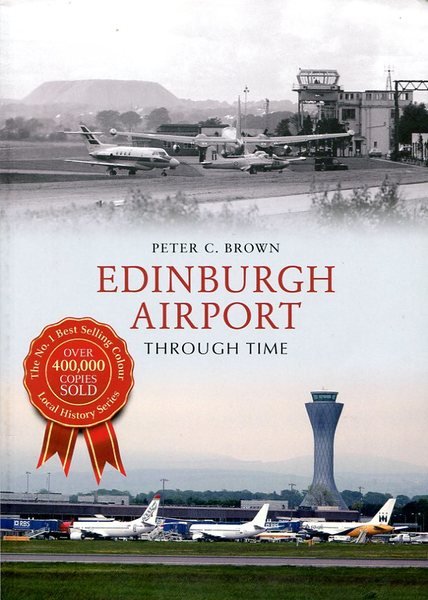 Edinburgh Airport Through Time