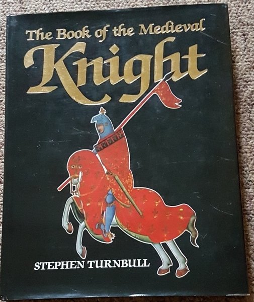 The Book of the Medieval Knight