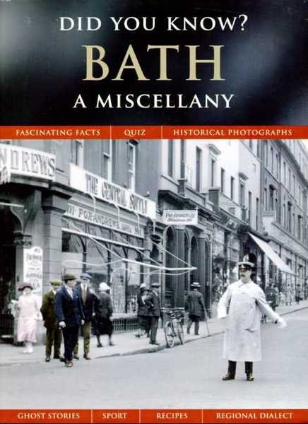 Bath : A Miscellany : Did You Know?