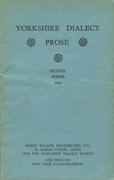 Yorkshire Dialect Prose : Second Series