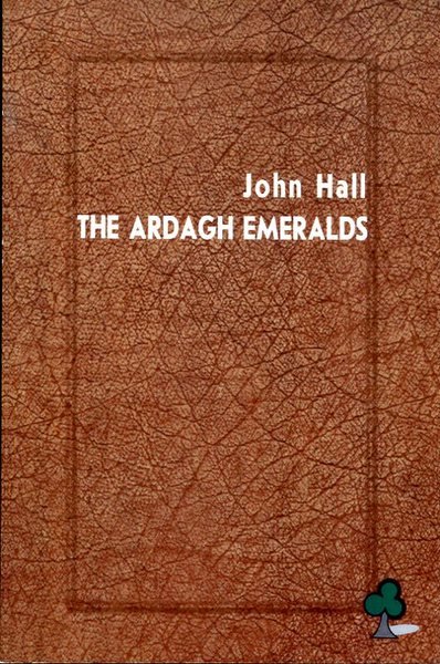 The Ardagh Emeralds (Linford Mystery) (Signed By Author)