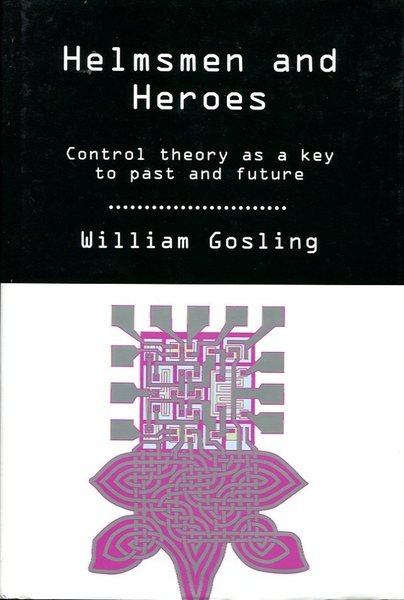 Helmsmen and Heroes: Control Theory as a Key to Past …