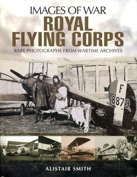 Royal Flying Corps (Images of War)