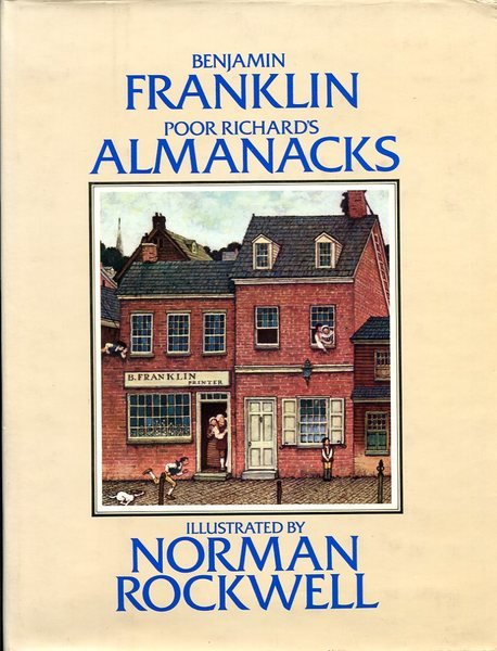 Poor Richard's Almanacks for the Years 1733-1758