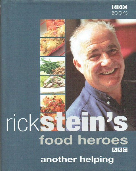 Rick Stein's Food Heroes: Another Helping