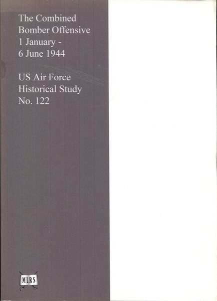 The Combined Bomber Offensive : 1 January - 6 June …