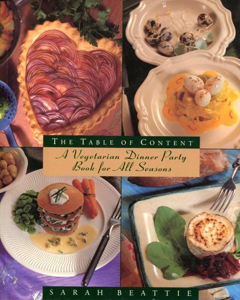 The Table of Content: Vegetarian Dinner Party Book