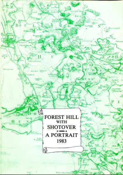 Forest Hill with Shotover : A Portrait 1983