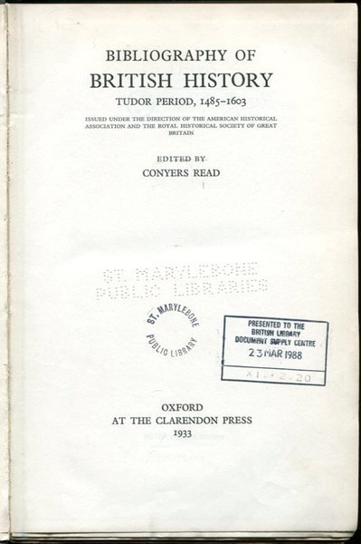 Bibliography of British History : Tudor Period 1485-1603