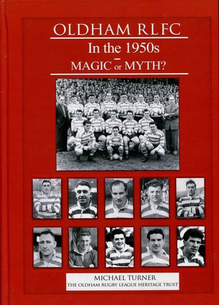 Oldham RLFC in the 1950s: Magic or Myth?