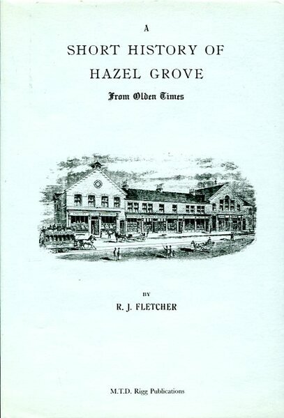 A Short History of Hazel Grove