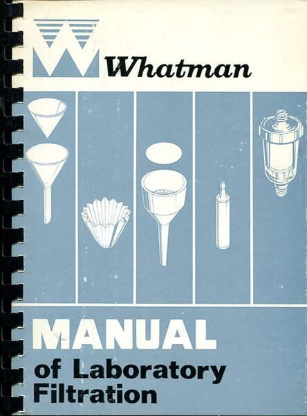Manual of Laboratory Filtration (Whatman)