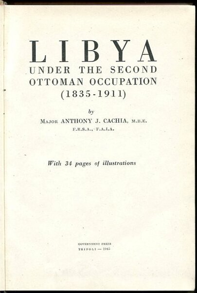 Libya Under the Second Ottoman Occupation 1835-1911