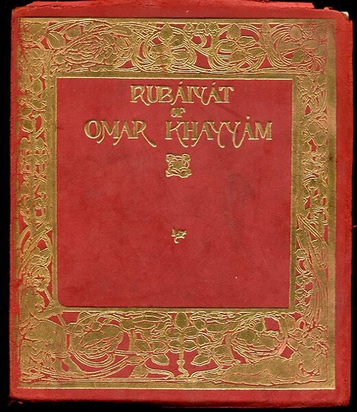 Rubaiyat of Omar Khayyam. Rendered into English by Edward Fitzgerald. …