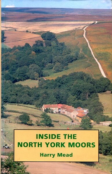 Inside the North York Moors (Signed by Author)