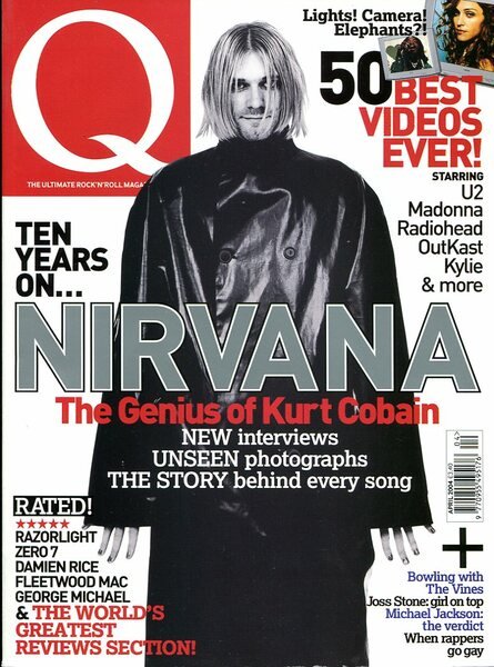 Q Music Magazine : April 2004 : Kurt Cobain on …