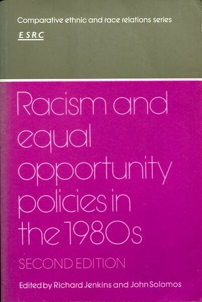Racism and Equal Opportunity Policies in the 1980s