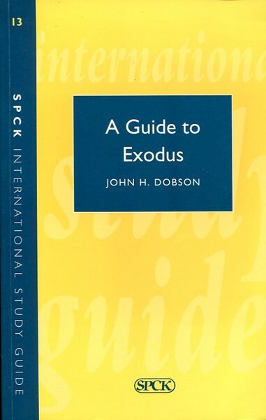 A Guide to the Book of Exodus