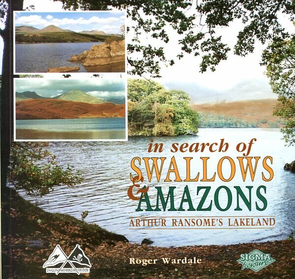 In Search of 'Swallows and Amazons': Arthur Ransomes's Lakeland