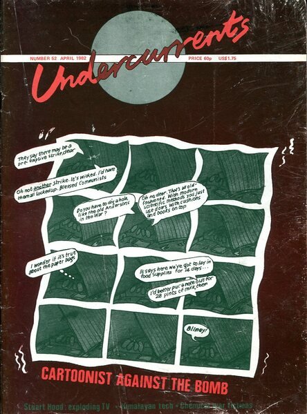 Undercurrents : The Alternatives Magazine : Number 52 April 1982