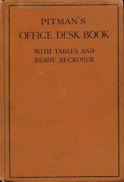 Pitman's Office Desk Book