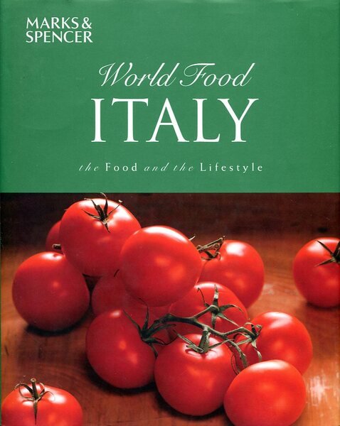 World Food Italy - the Food and the Lifestyle