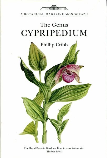 The Genus Cypripedium (Curtis's botanical magazine monographs)