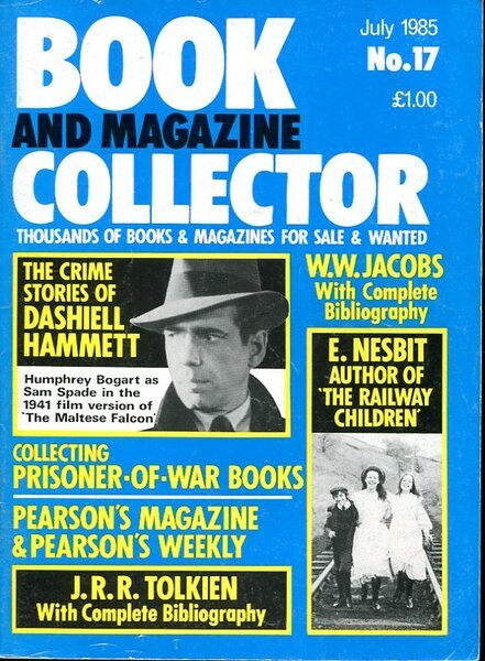 Book and Magazine Collector : No 17 July 1985