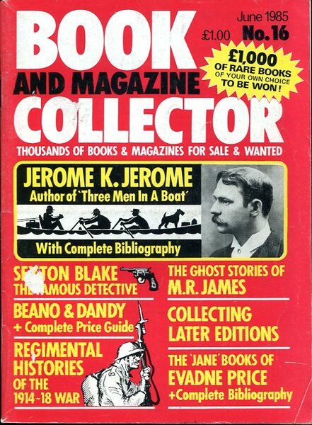 Book and Magazine Collector : No 16 June 1985