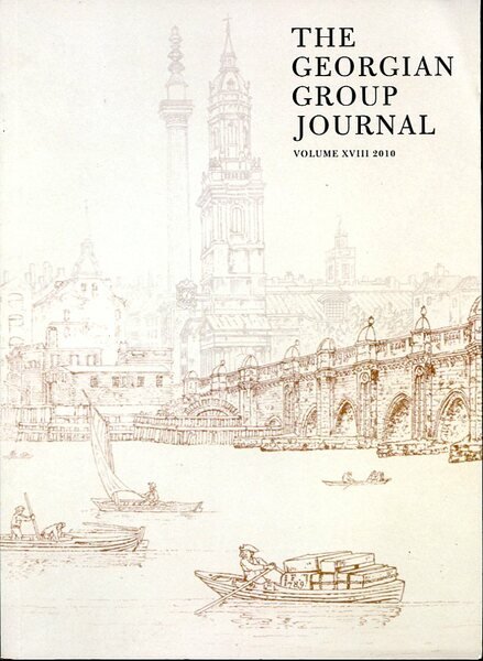The Georgian Group Journal : Volume XVIII : 2010