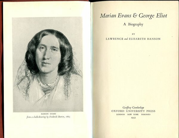 Marian Evans & George Eliot : A Biography