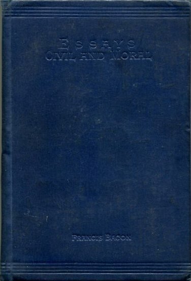 Essays Civil and Moral