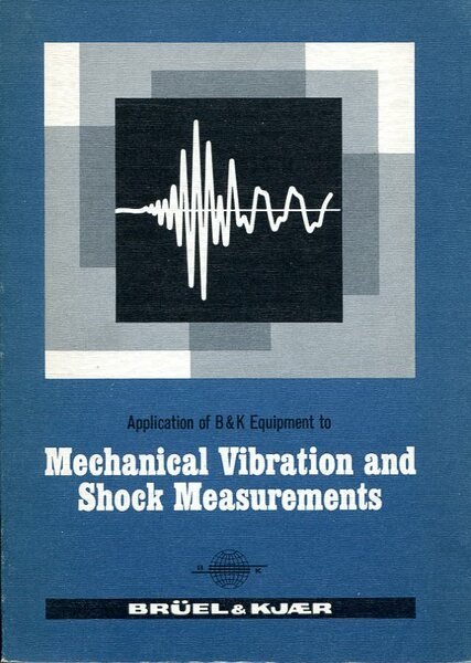 Mechanical Vibration and Shock Measurements