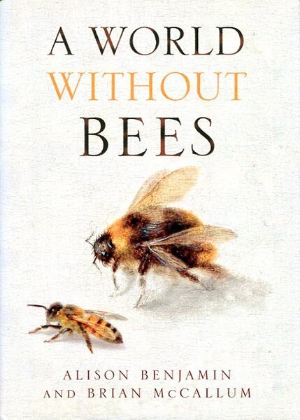 A World Without Bees