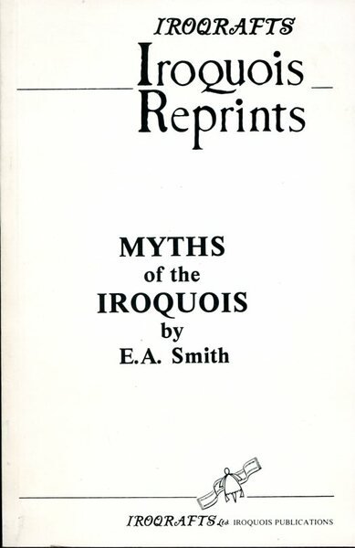 Myths of the Iroquois