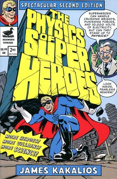 The Physics of Superheroes