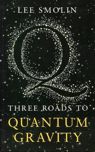 Three Roads to Quantum Gravity