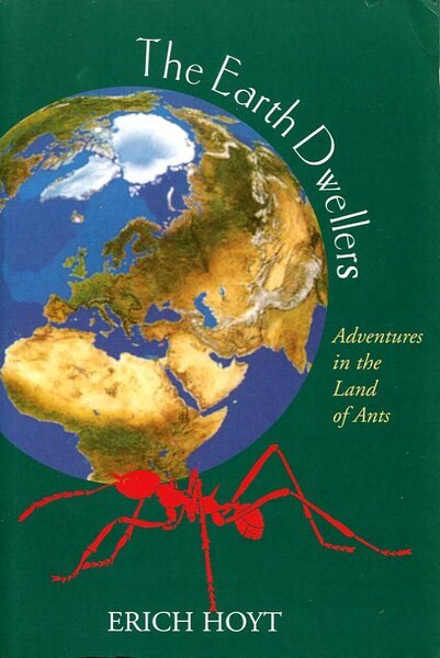 The Earth Dwellers : Adventures in the Land of Ants