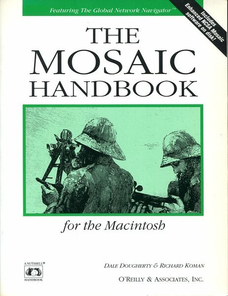 The Mosaic Handbook for the MacIntosh
