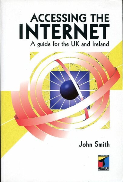 Accessing the Internet : A Guide for the UK and …