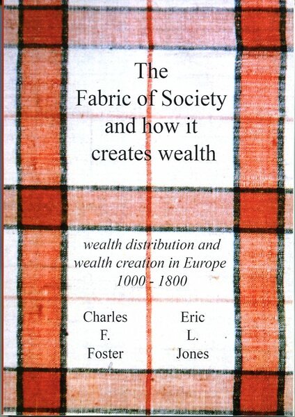 The Fabric of Society and How it Creates Wealth