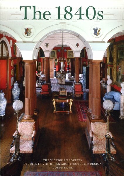 The 1840s :The Victorian Society Studies in Victorian Architecture & …