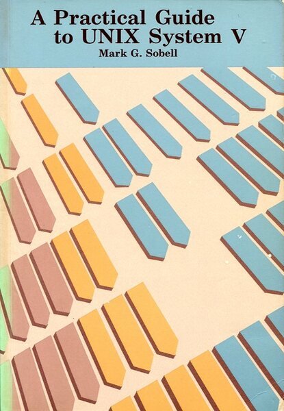 A Practical Guide to UNIX System V